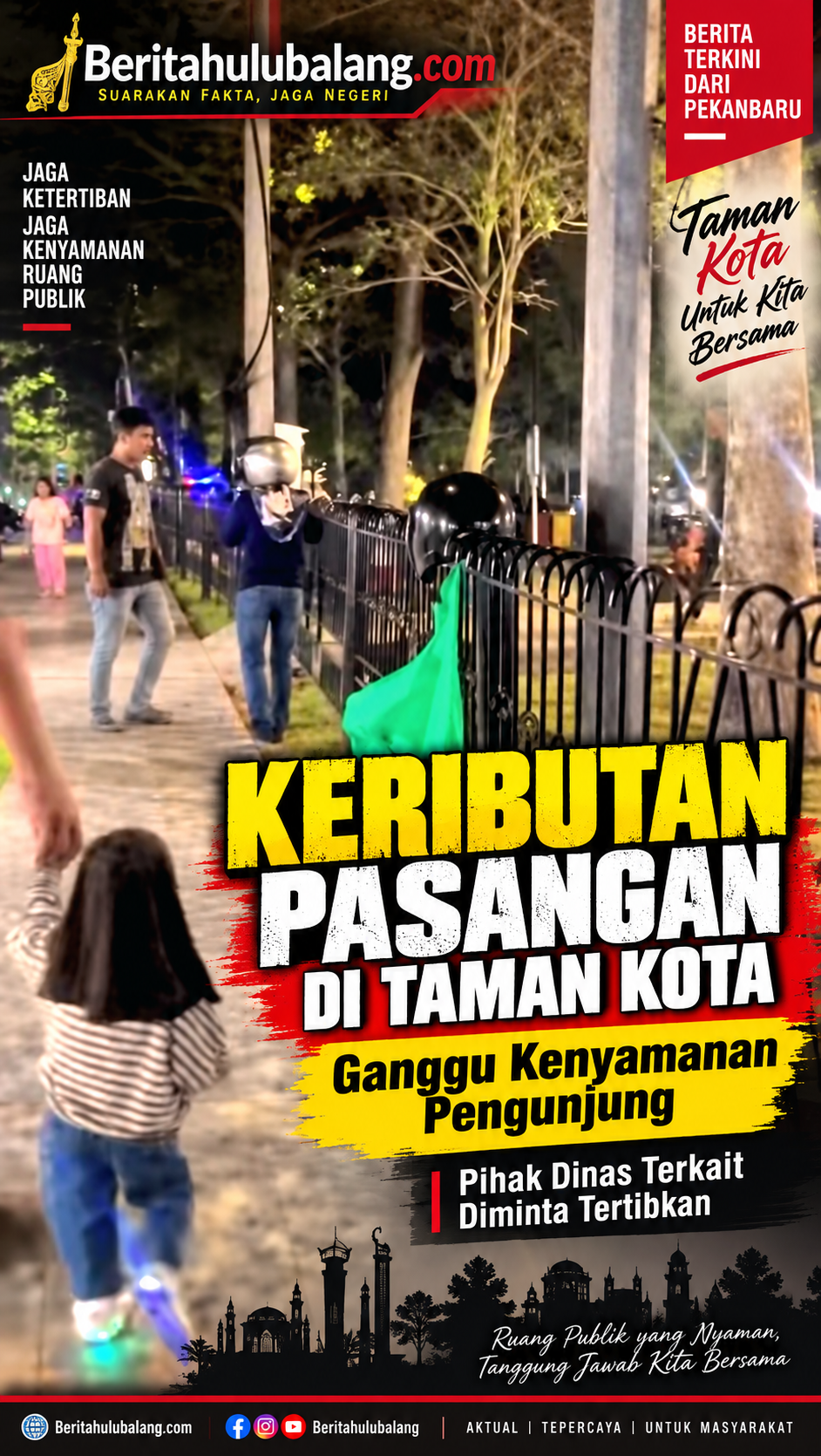 | Keributan Pasangan di Taman Kota Ganggu Kenyamanan Pengunjung, Dinas Terkait Diminta Bertindak | Keributan Pasangan di Taman Kota Ganggu Kenyamanan Pengunjung, Dinas Terkait Diminta Bertindak
